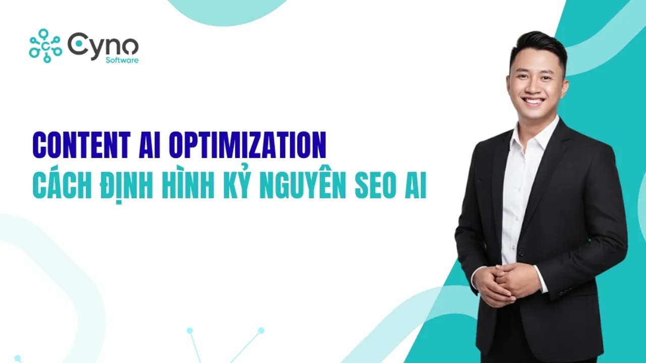 Content AI Optimization: Ứng dụng AI trong quy trình nội dung