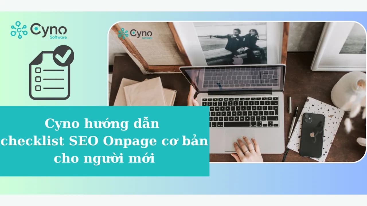 Checklist SEO Onpage cho người mới: thực hành kiểm 1 URL