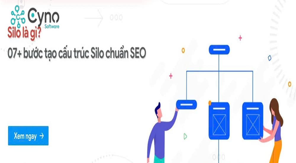 Cấu trúc Silo là gì? Tổ chức nhóm nội dung trên website