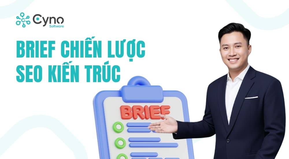 Brief chiến lược SEO: Mục tiêu, phạm vi và các giai đoạn