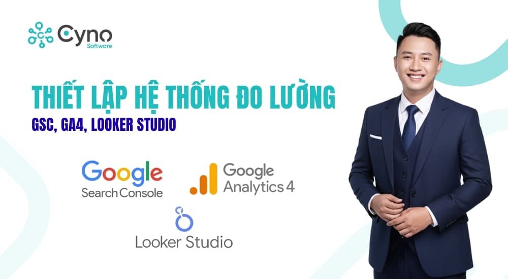 Đo lường website với GSC, GA4 và Looker Studio