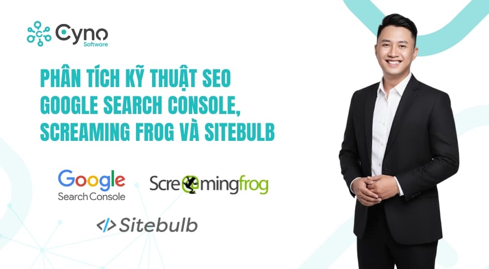 Audit SEO với Search Console, Screaming Frog và Sitebulb