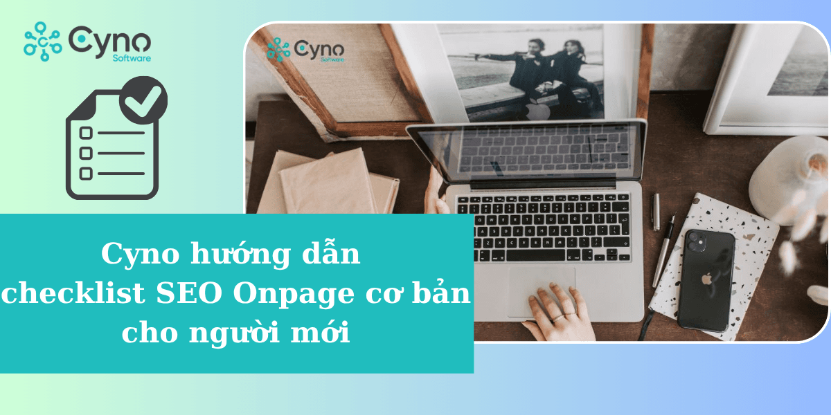 Checklist SEO Onpage cơ bản cho người mới