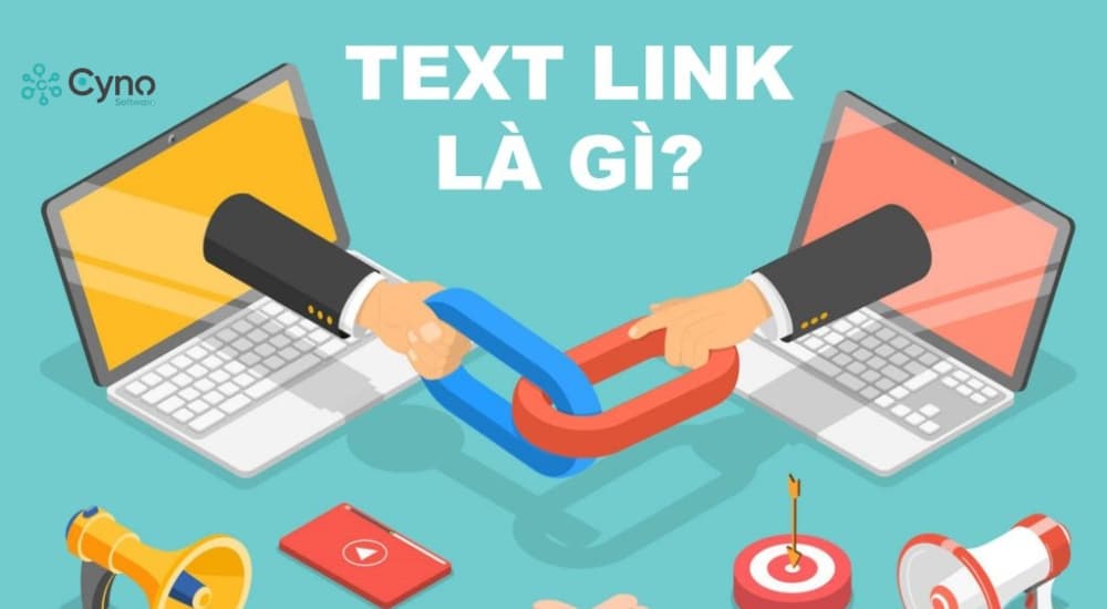 Textlink là gì? Vai trò và rủi ro trong SEO: Bản năm 2025
