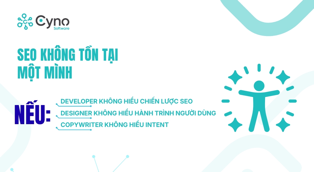 SEO KHÔNG TỒN TẠI MỘT MÌNH