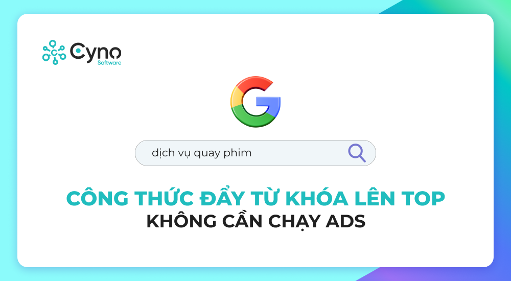 Công thức đẩy từ khóa lên top - Không cần chạy ads