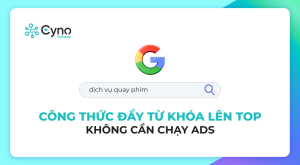 Công thức đẩy từ khóa lên top - Không cần chạy ads