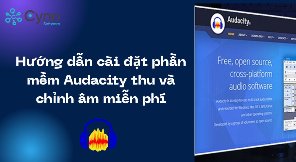 hướng dẫn cài đặt phần mềm Audacity