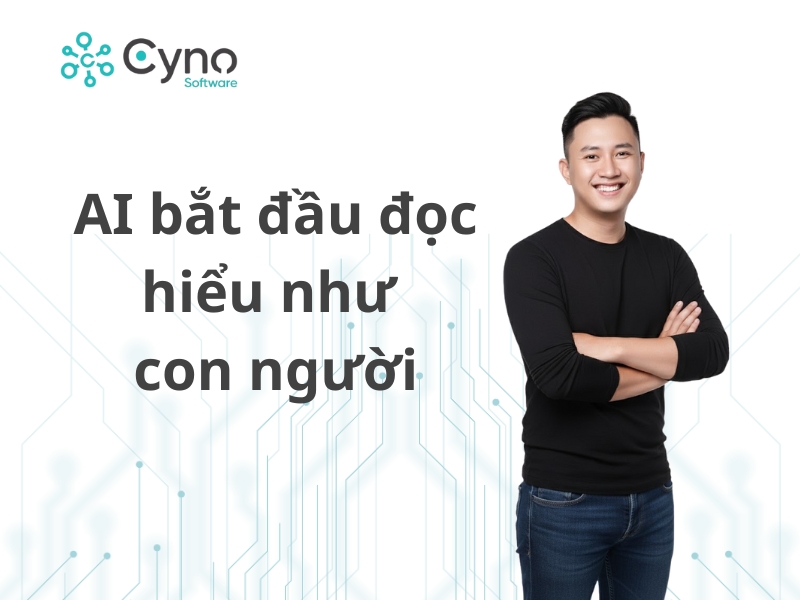 AI bắt đầu đọc hiểu như con người