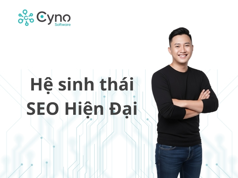 Hệ sinh thái trong SEO hiện đại