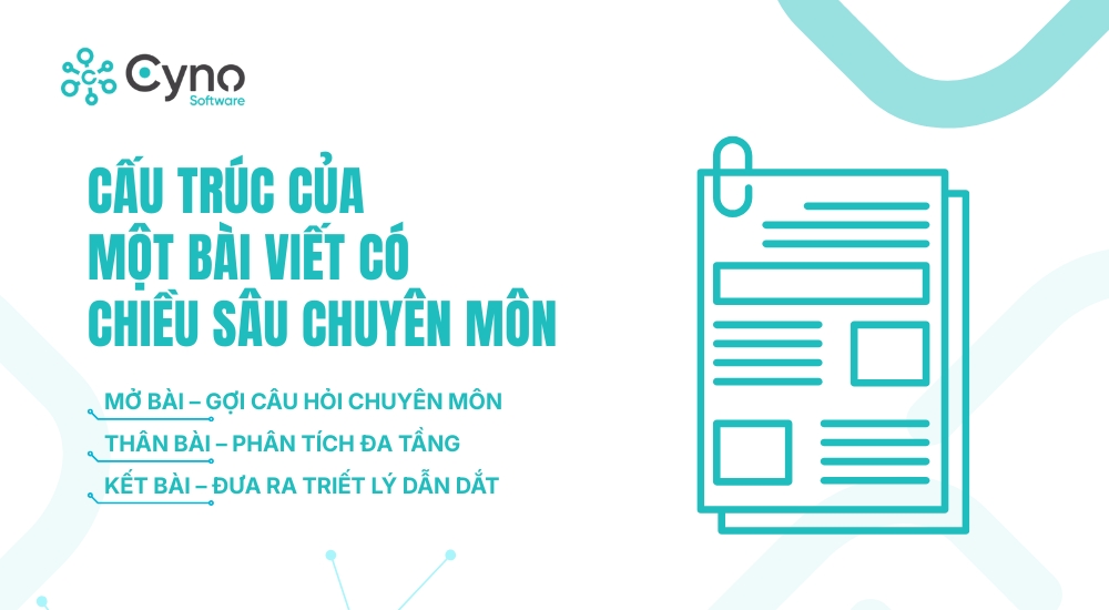 CẤU TRÚC CỦA MỘT BÀI VIẾT CÓ CHIỀU SÂU CHUYÊN MÔN