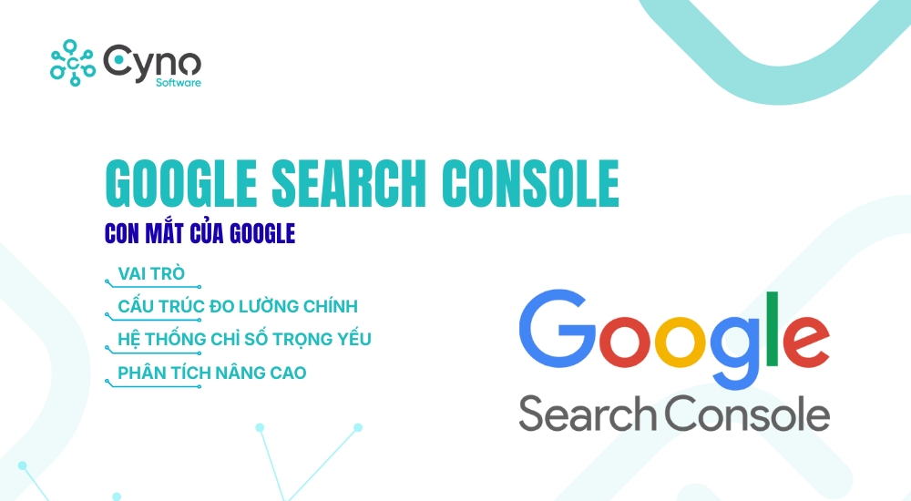 GOOGLE SEARCH CONSOLE – CON MẮT CỦA GOOGLE