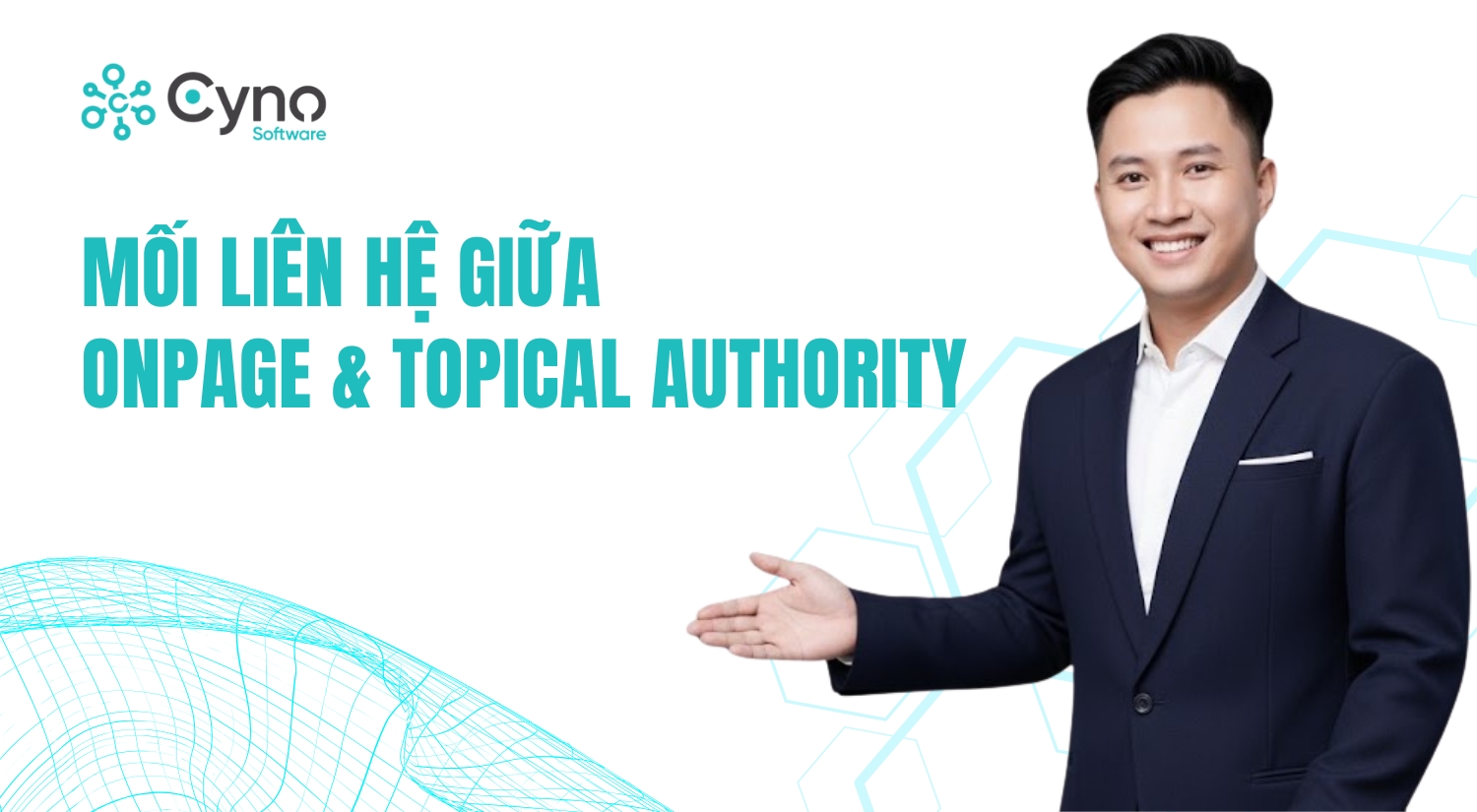MỐI LIÊN HỆ GIỮA ONPAGE & TOPICAL AUTHORITY