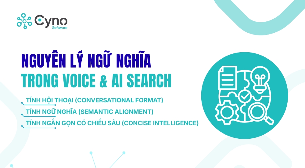 NGUYÊN LÝ NGỮ NGHĨA TRONG VOICE & AI SEARCH