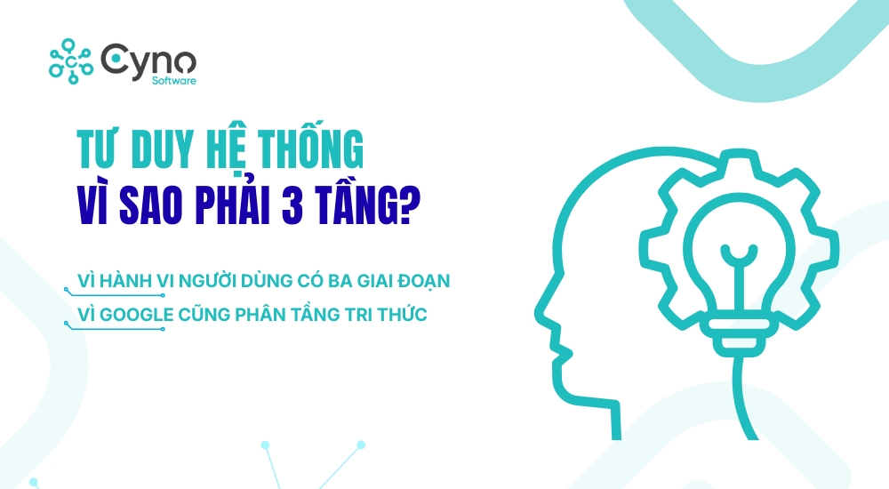 TƯ DUY HỆ THỐNG – VÌ SAO PHẢI 3 TẦNG?